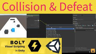 Collision, Defeat and Detached Children Node, Bolt-Unity (Visual Scripting) Getting Started - Part 2