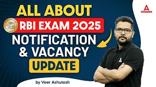 All About RBI exam 2025 Notification \u0026 Vacancy Update | By Veer Ashutosh