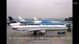 Fleet History : Mandarin Airlines MD-11 (1993-2004)