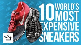 Top 10 Most Expensive Sneakers In The World
