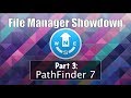 File Management Showdown Part 3: Pathfinder 7