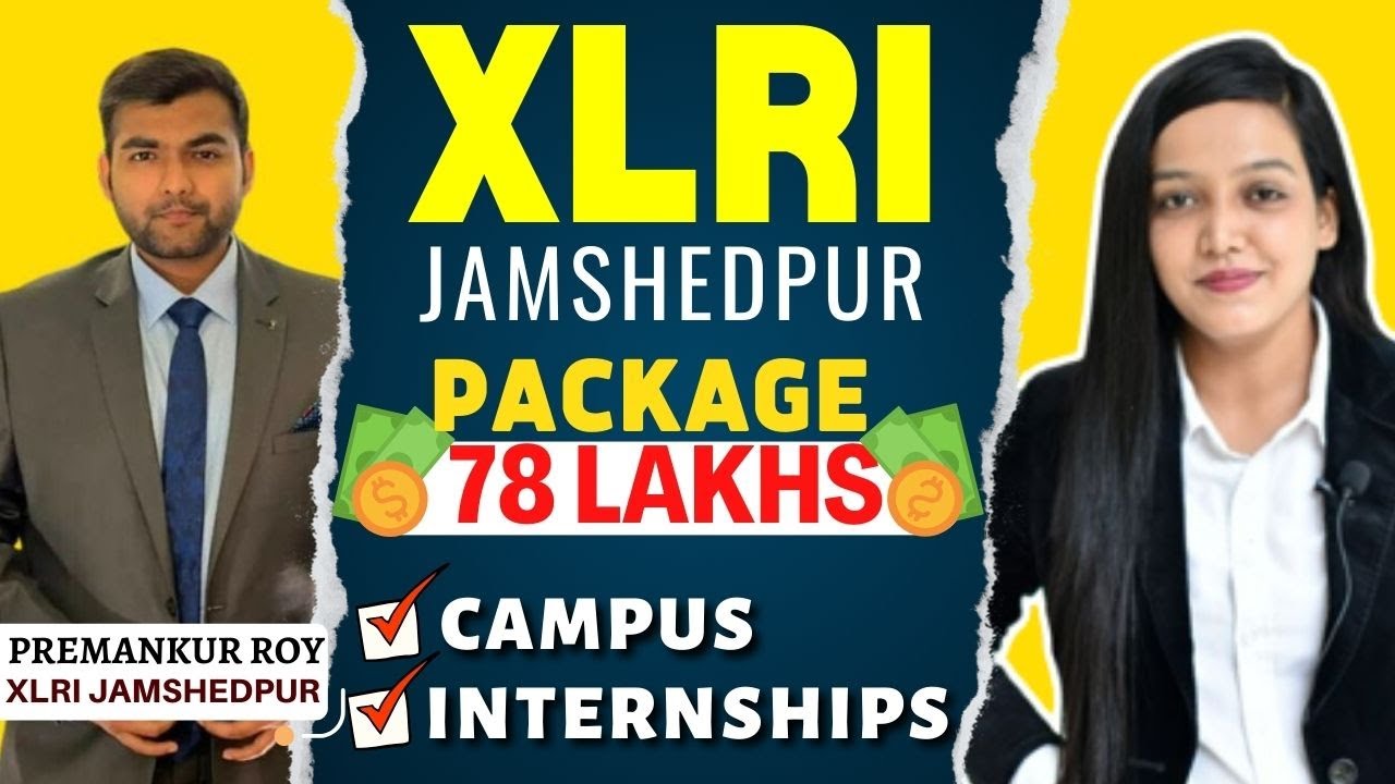 Xlri Jamshedpur Average Package At Joyce Hartmann Blog