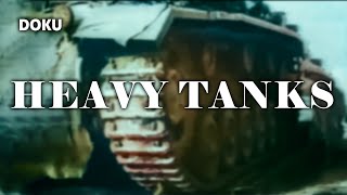 Heavy Tanks (Deutsche Panzer, Kriegsdokumentationen, Geschichte Dokumentation, Weltkrieg)