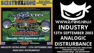 Dizstruxshon - Industry 13th September 2003 Analogic Disturbance with download hardcore hardstyle