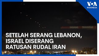 Setelah Serang Lebanon, Israel Diserang Ratusan Rudal Iran