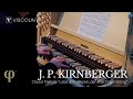 J. P. Kirnberger - Choral Prelude “Lobe den Herren, den mächtigen König” | Viscount Classic Organs