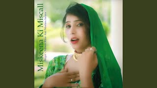 Miskeena Ki Miscall