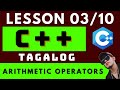C++ PROGRAMMING - LESSON 3 | ARITHMETIC OPERATORS | CODING AND PROGRAMMING TAGALOG