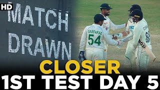 Closer | Pakistan vs New Zealand | 1st Test Day 5 | PCB | MZ2L