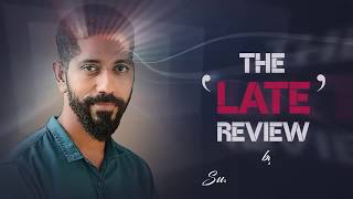 Sudhir Srinivasan's The Late Review: Sindhubaadh | Vijay Sethupathi | Anjali | SU Arunkumar