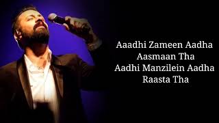 Lyrics: Paniyon Sa Full Song | Atif Aslam, Tulsi Kumar | Rochak Kohli, Kumaar | Satyamev Jayate