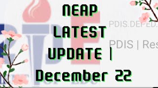 LATEST UPDATE FROM NEAP | PDIS RESET PASSWORD