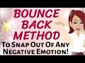 Abraham Hicks✨ THE EASIEST WAY POSSIBLE TO BOUNCE BACK FROM ANY NEGATIVE EMOTION ✨Law of Attraction