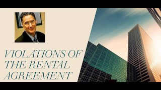 Violations of the Rental Agreement 7-20-2024