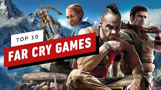 Top 10 Far Cry Games
