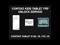 contixo kids tablet frp unlock service all contixo tablets