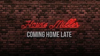 Howie Miller (Live @ Yuk Yuk's) - Coming Home Late