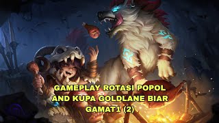 (MOBILE LEGENDS) push rank popol and kupa , ketemu musuh yang sama? #mlbb #yt #games