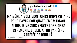 Ma Mère a Volé Mon Fonds Universitaire Pour Payer Son Quatrième Mariage, Alors je Me Suis Vengée...