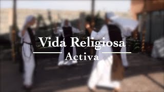 La vida religiosa activa