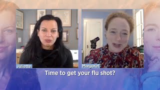 Questions from Quarantine: Time to Get Your Flu Shot?