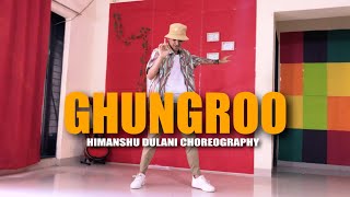 Ghungroo Song | War | Hrithik Roshan || Himanshu Dulani Choreography