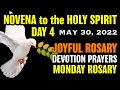 HOLY SPIRIT Novena Day 4 🕊 MONDAY ROSARY, May 30, 2022, ❤️ Joyful Mysteries