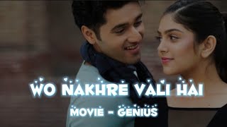 Wo nakhre wali hai radhika pyari hai | Nakhrewari full song | Genius #Nakhrewali Song
