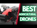 BEST AGRICULTURAL SPRAYING DRONES OF 2024