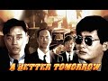 Official Trailer A BETTER TOMORROW (1986, John Woo, Chow Yun-Fat, Leslie Cheung, Ti Lung)
