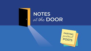 Notes at the Door |  Part 5 | Just Remember This | Rev. Dr. Daniel Meyer | Classic