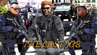 (TBT) - THE LAST JOB - Sam Dede, Ken Erics, John Dumelo - Ghana Naija Action Movie