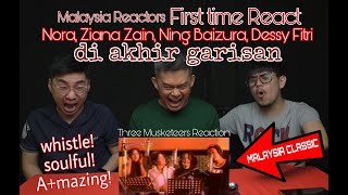 First Time REACT《Di Akhir Garisan》Ning, Nora, Ziana, Dessy 【ENG SUBS】|| Three  Musketeers Reaction