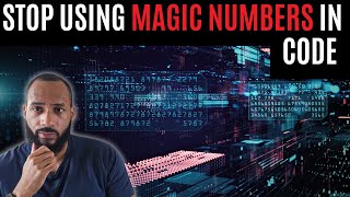 Stop Using Magic Numbers in Your Code — Here’s Why It Matters
