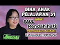 BINA ANAK PELAJARAN 31/Saul Rendah Hati/1 Samuel 10:17-27/Enci Ike Fitri/ #asm #gmim