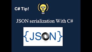 C# | .Net Tips Mastering JSON Serialization in C# with System.Text.Json