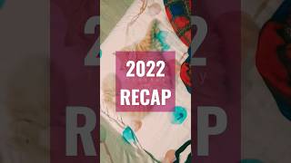 2022 recap #happynewyear #bye2022 #shorts #trending #viral #recap