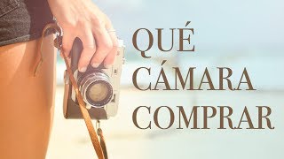 QUÉ CÁMARA COMPRAR para EMPEZAR EN FOTOGRAFÍA 📷