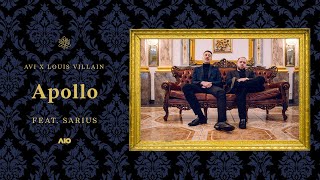 Avi x Louis Villain - Apollo ft. Sarius