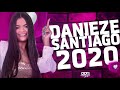 DANIEZE SANTIAGO AS MELHORES OUTUBRO 2020