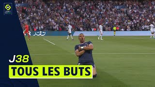 Tous les buts de la 38ème journée - Ligue 1 Uber Eats / 2021-2022