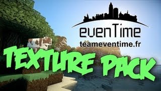 Minecraft Mods! - Eventime's Texture Pack
