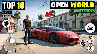 Top 10 New Open World Games For Android 2024 | Best Open World Mobile Games
