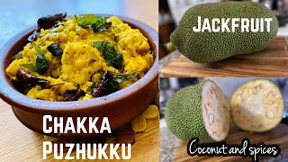 ചക്ക പുഴുക്ക്  || How To Make Authentic Kerala Style Mashed Jackfruit with Coconut and Spices