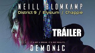 DEMONIC Tráiler 2021 - Estreno 20 agosto - Neill Blomkamp