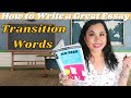 GET AN A+ IN YOUR ENGLISH ESSAY BY USING TRANSITION WORDS