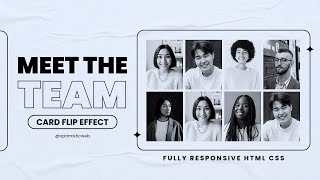 Build A Responsive Team Page with Card Flip Effect | CSS Tutorial