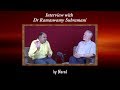 Interview with Dr. Ramaswamy Subramani by Narad