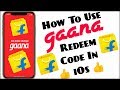 How To Use Gaana Redeem Code In iOs?