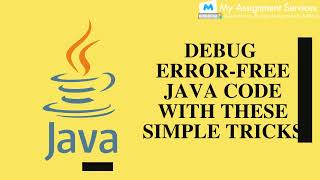 Debug Error Free Java Code With Tricks